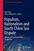 Populism, Nationalism and South China Sea Dispute (eBook, PDF)