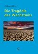 Die Tragödie des Wachstums (eBook,... - Bild 1