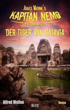 Jules Vernes Kapitän Nemo - Neue Abenteuer 07: Der Tiger von Batavia (eBook, ePUB) - Wallon, Alfred