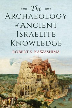 Cover The Archaeology of Ancient Israelite Knowledge (eBook, ePUB)