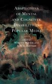 Adaptations of Mental and Cognitive Disability in Popular Media (eBook, ePUB)