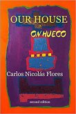 Our House on Hueco (eBook, ePUB) Our House on Hueco (eBook, ePUB)