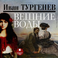 Veshnie vody (MP3-Download) - Turgenev, Ivan