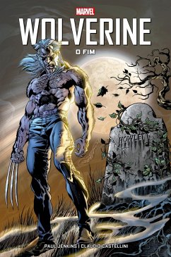 Wolverine: O Fim (eBook, ePUB) - Jenkins, Paul