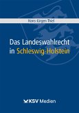 Das Landeswahlrecht in Schleswig-Holstein (eBook, PDF)