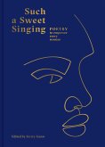 Such a Sweet Singing (eBook, ePUB)