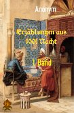 Erzählungen aus 1001 Nacht - 1. Band (eBook, ePUB)