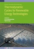 Thermodynamic Cycles for Renewable Energy Technologies (eBook, ePUB)