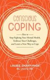 Conscious Coping (eBook, ePUB)