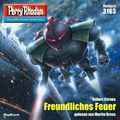 Freundliches Feuer / Perry Rhodan-Zyklus 