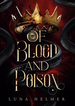Of Blood and Poison (eBook, ePUB) - Helmer, Luna