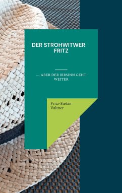 Der Strohwitwer Fitz (eBook, ePUB) - Valtner, Fritz-Stefan