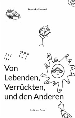 Von Lebenden, Verrückten und den Anderen (eBook, ePUB)