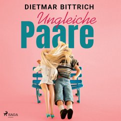 Ungleiche Paare (MP3-Download) - Bittrich, Dietmar