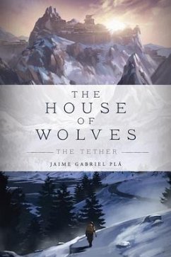 The House of Wolves (eBook, ePUB) - Plá, Jaime Gabriel