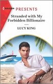 Stranded with My Forbidden Billionaire (eBook, ePUB)