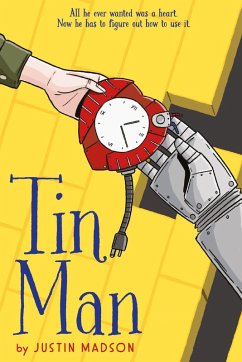 Tin Man (eBook, ePUB) - Madson, Justin