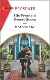 His Pregnant Desert Queen (eBook, ePUB)