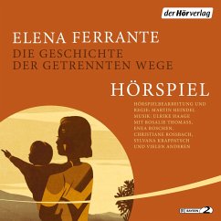 Die Geschichte der getrennten Wege / Neapolitanische Saga Bd.3 (MP3-Download) - Ferrante, Elena
