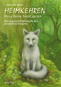 Heimkehren - Bring deine Seele zurück! (eBook, ePUB) - Braun, Joana Lisa