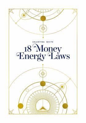 18 Money Energy Laws (eBook, ePUB)