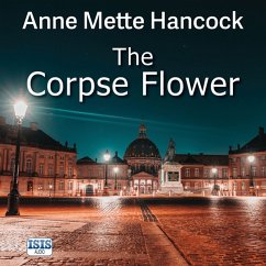 The Corpse Flower (MP3-Download) - Hancock, Anne Mette