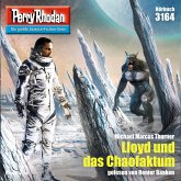 Lloyd und das Chaofaktum / Perry Rhodan-Zyklus "Chaotarchen" Bd.3164 (MP3-Download)