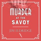 Murder at the Savoy (MP3-Download) Murder at the Savoy (MP3-Download)