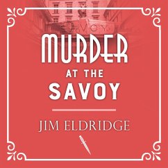 Murder at the Savoy (MP3-Download) - Eldridge, Jim