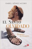 El santo olvidado (eBook, ePUB)