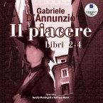 Il piacere: Libri 2-4 (MP3-Download)