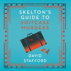 Skelton's Guide to Suitcase Murders (MP3-Download)