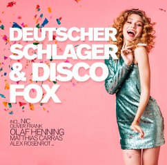 Deutscher Schlager & Disco Fox - Diverse