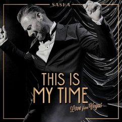 Sasha - This Is My Time. Love from Vegas - Sasha