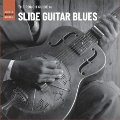 The Rough Guide To Slide Guitar Blues - Diverse