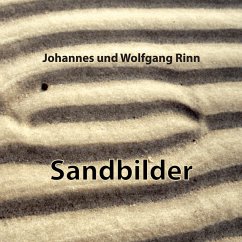 Sandbilder (eBook, ePUB) - Rinn, Johannes; Rinn, Wolfgang
