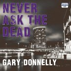 Never Ask the Dead (MP3-Download)