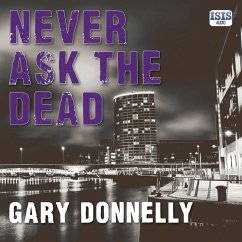 Never Ask the Dead (MP3-Download) - Donnelly, Gary