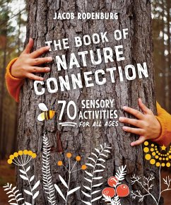 The Book of Nature Connection (eBook, ePUB) - Rodenburg, Jacob