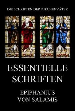 Essentielle Schriften - Epiphanius