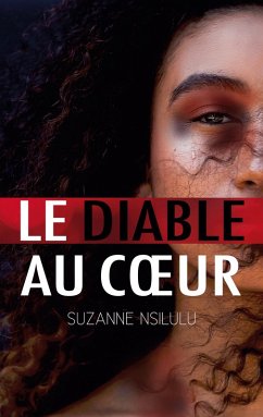 Le diable au coeur (eBook, ePUB) - Nsilulu, Suzanne