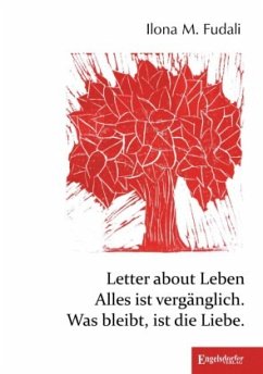 Letter about Leben - Fudali, Ilona M.