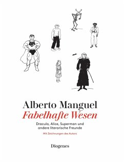 Fabelhafte Wesen - Manguel, Alberto