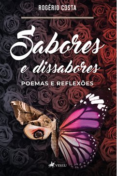 Sabores e Dissabores (eBook, ePUB) - Costa, Rogério