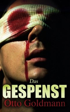 Das Gespenst (eBook, ePUB) - Goldmann, Otto