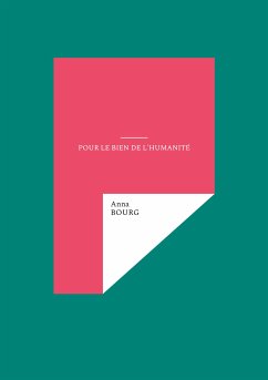 Pour le bien de l'humanité (eBook, ePUB)