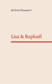 Lisa & Raphaël (eBook, ePUB)