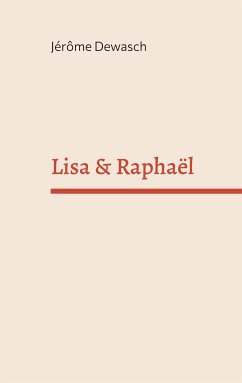 Lisa & Raphaël (eBook, ePUB)
