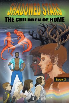 Shadowed Stars The Children of Home (eBook, ePUB) - Koutz, Steven
