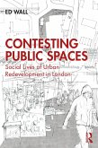 Contesting Public Spaces (eBook, ePUB)